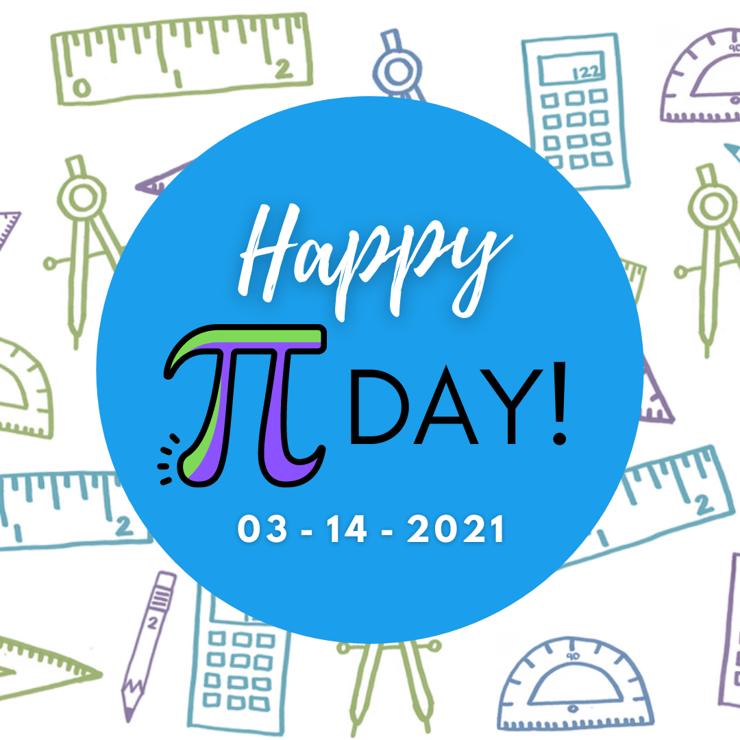 Pi Day 2021 Everyday Lessons
